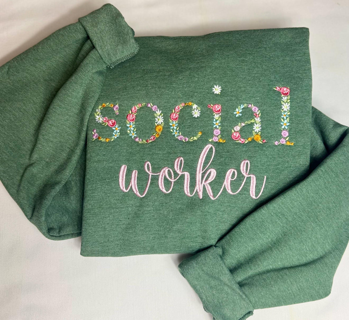 Embroidered Social Worker Sweatshirt | Embroidered Occupational Sweatshirt | Occupational Appreciation Gift | Floral Profession Sweatshirt